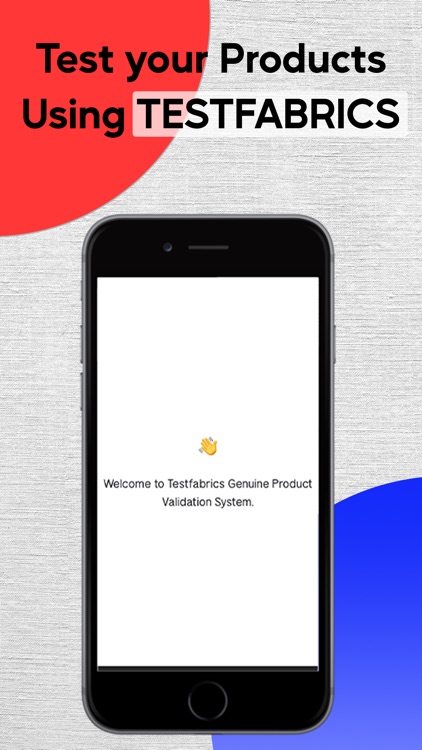 Testfabrics Product Validation