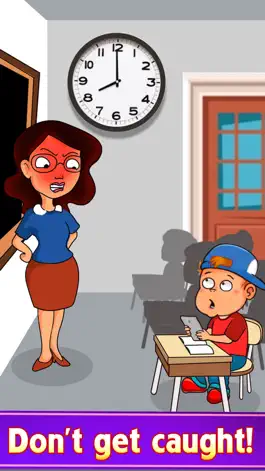 Game screenshot Sneaky Student hack