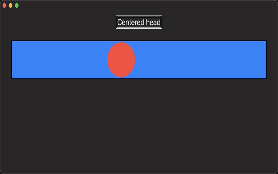 #3. Centered head (macOS) 게시자: Jonatan Chacon Barbero