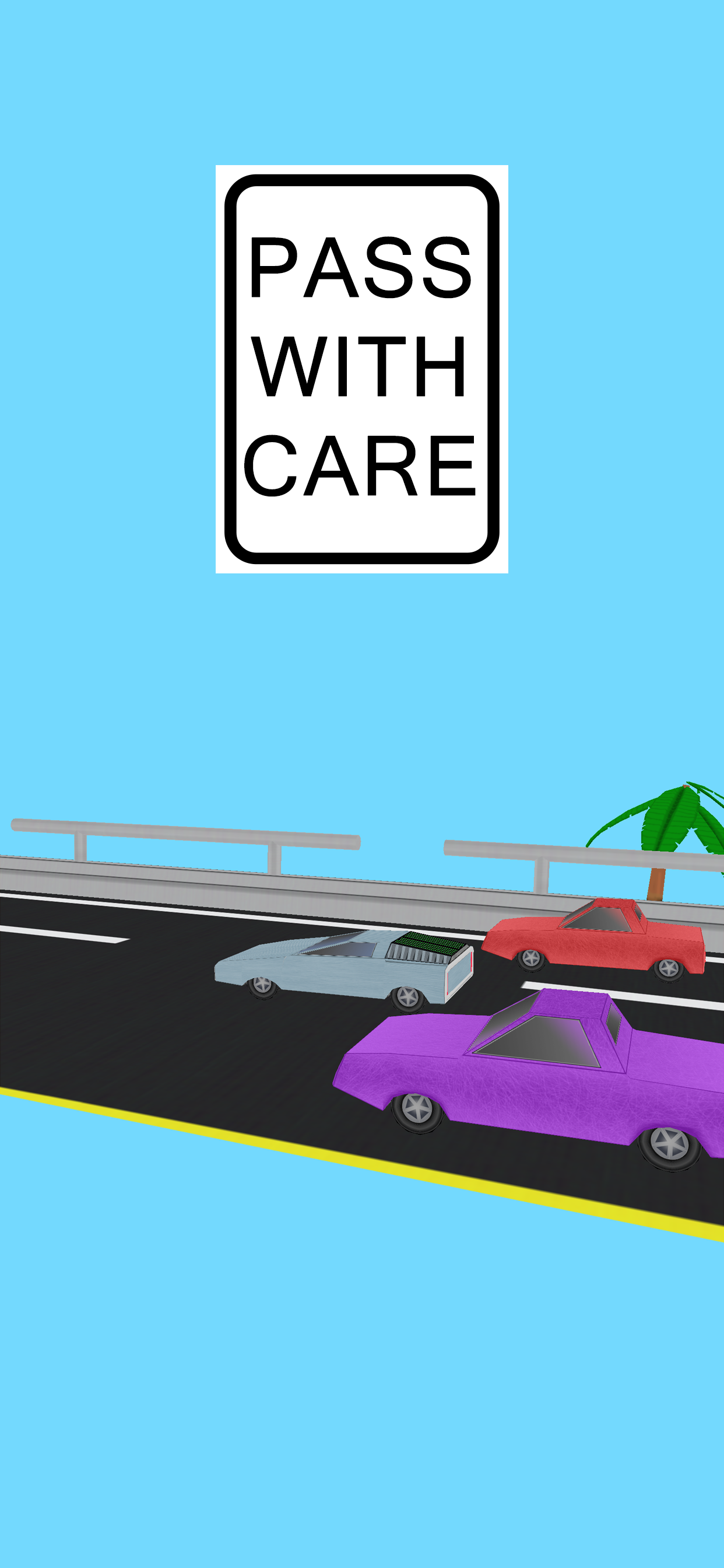 Pass With Care