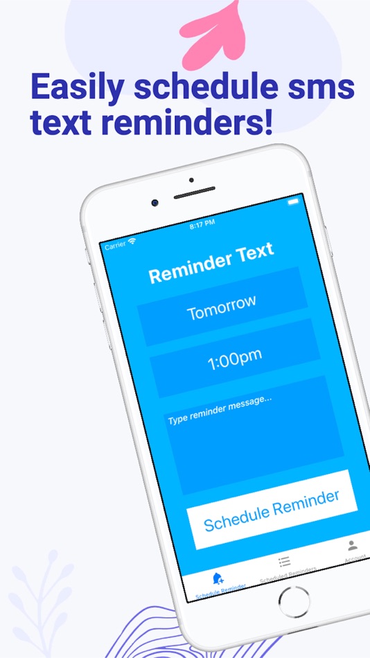 #1. Reminder Text: SMS Reminders (iOS) 由: Andrew Sverdrup
