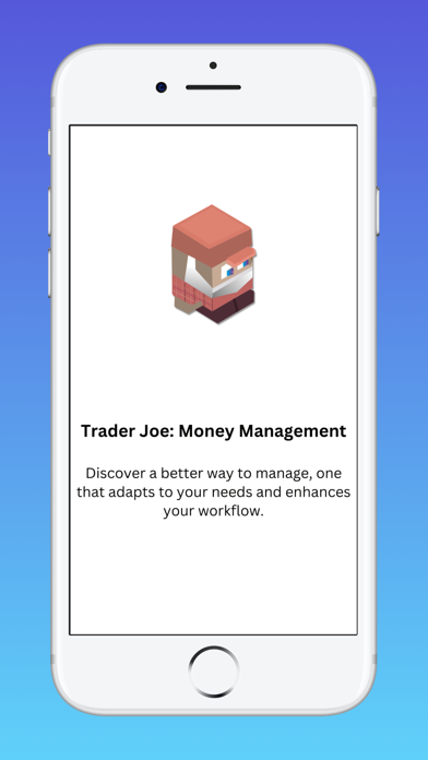 Trader⁤ Joe⁤: Money Management Screenshot