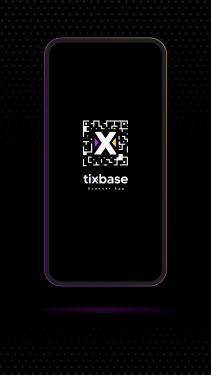 Tixbase Scanner App