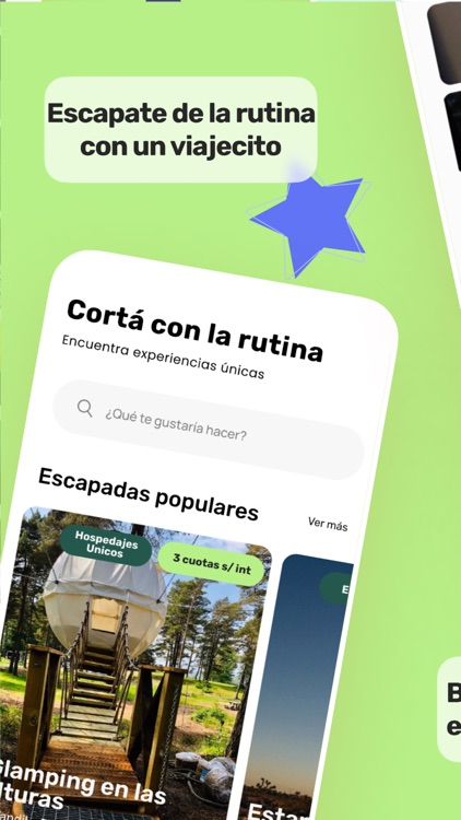 Escapadas: Cortá con la rutina