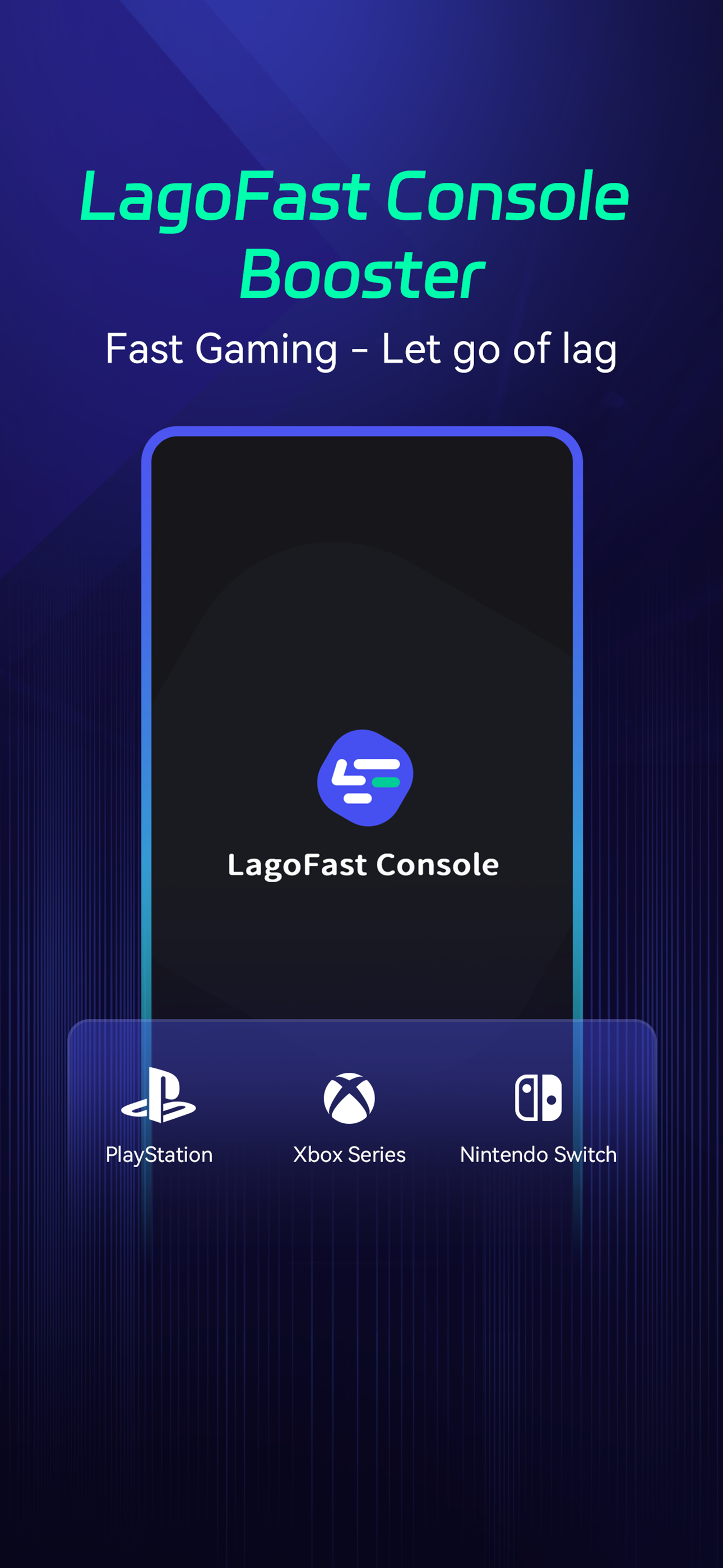 LagoFast Console