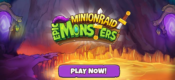 Minion Raid Epic Monsters