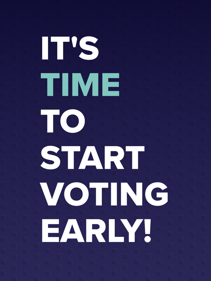 Early Vote Action