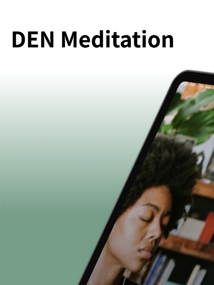 DEN Meditation