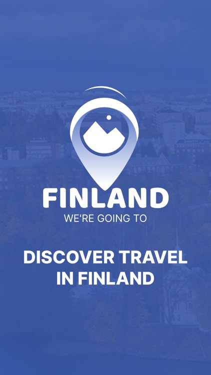 We are going to Finland