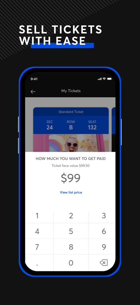 Ticketmaster－Buy, Sell Tickets - 不要になったチケットを他のファンに安全に再販できます。元のチケット情報が表示され、ユーザーは希望の再販価格を数値入力キーパッドで設定できます。