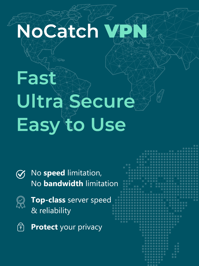 NoCatch VPN Fast Proxy Speed