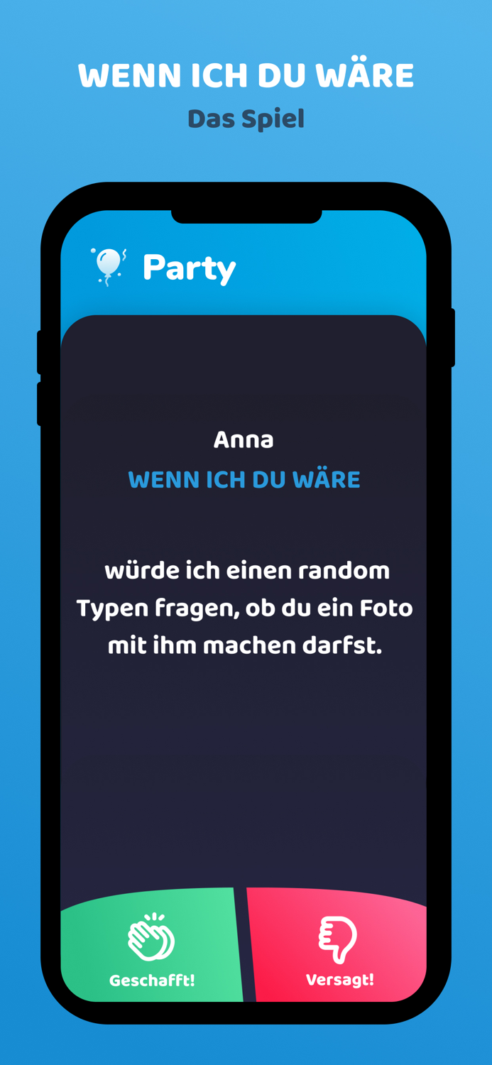 Wenn ich du wäre Spiel