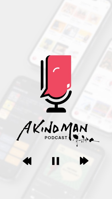 A Kind Man - Podcast Screenshot