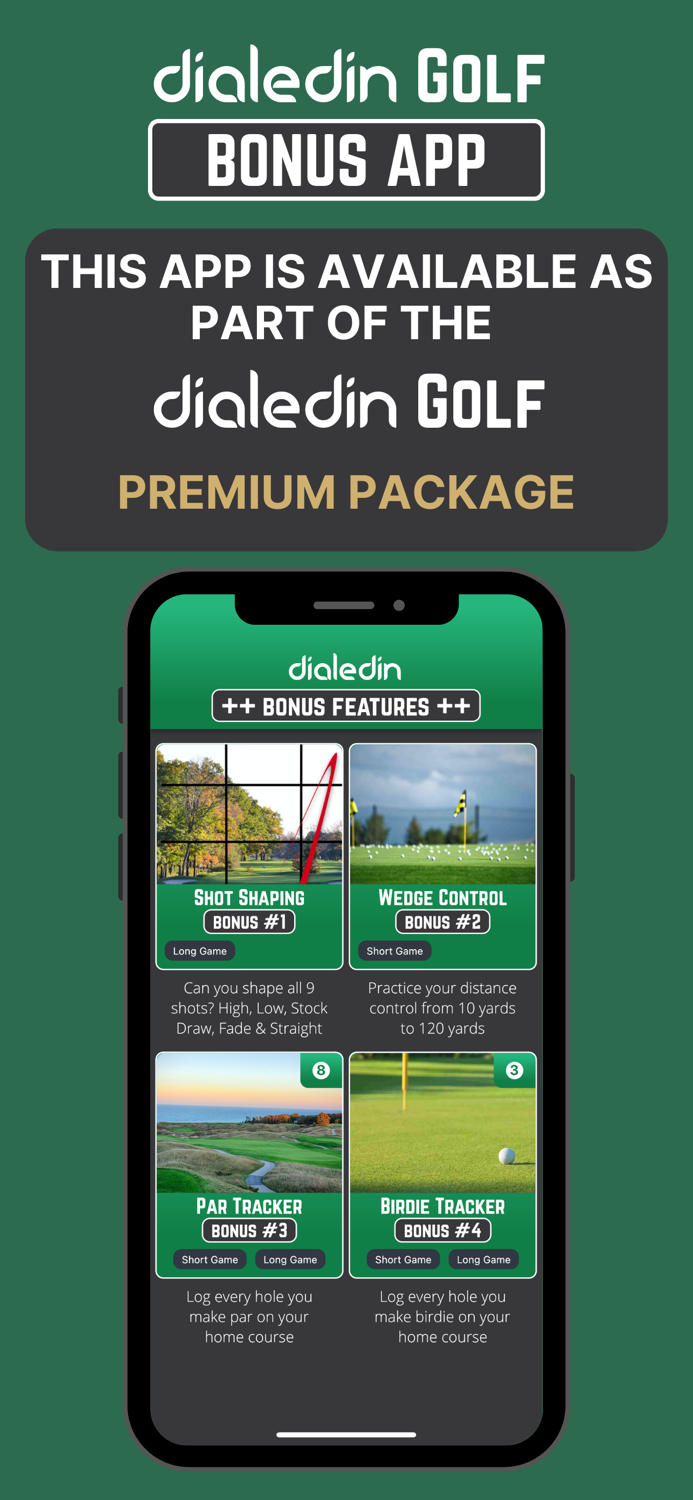 Dialedin Bonus Golf App