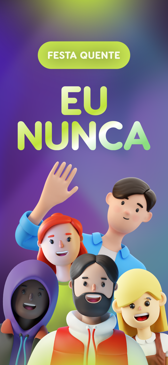 Eu Nunca Festa quente