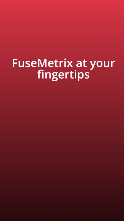 FuseMetrix App