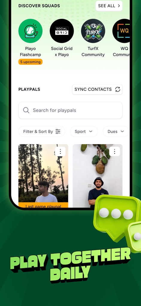 Playo - Sports Community App - 사용자는 'PLAYPALS' 목록을 통해 친구 및 다른 스포츠 파트너를 쉽게 찾을 수 있으며, 검색 기능과 연락처 동기화 옵션을 활용하여 함께 활동할 사람을 빠르게 연결할 수 있습니다.