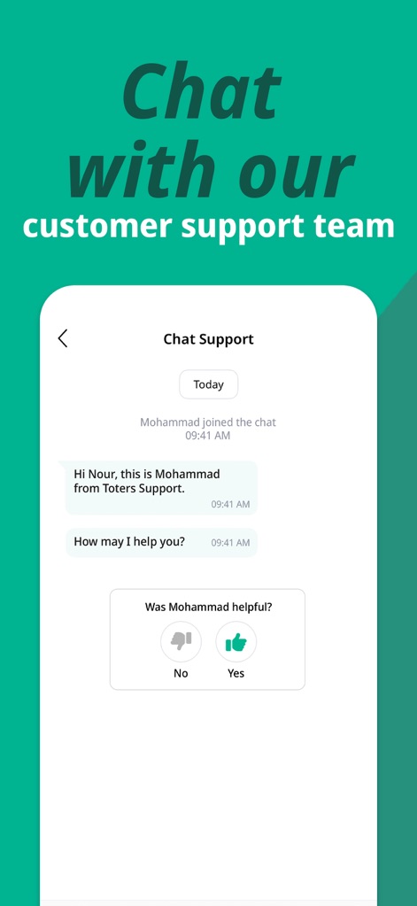 Toters توترز - L'app offre un supporto clienti reattivo attraverso una chat, dove gli utenti possono interagire con un operatore come "Mohammad from Toters Support" e fornire feedback sull'assistenza ricevuta.