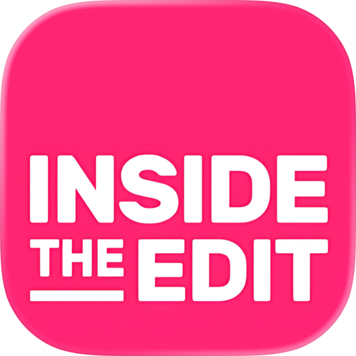 Inside The Edit