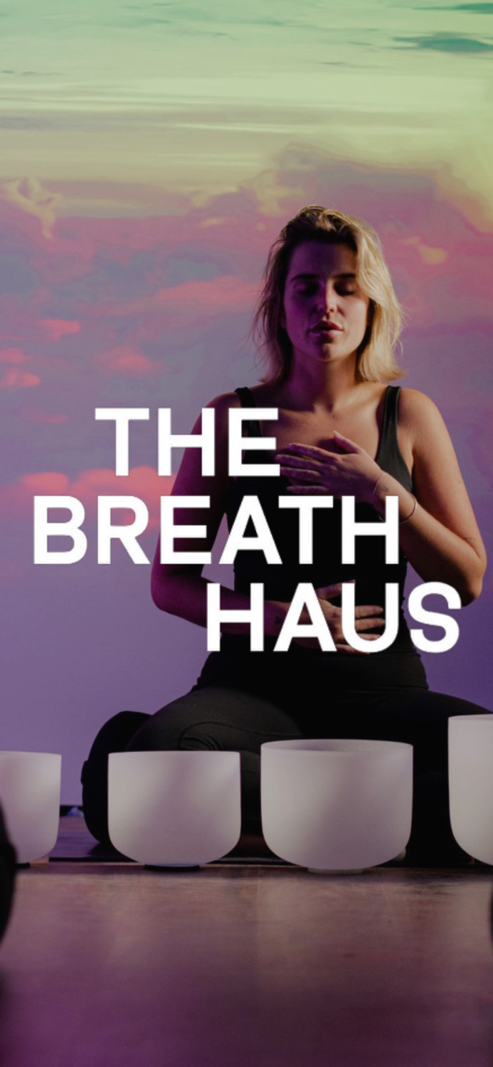 The Breath Haus