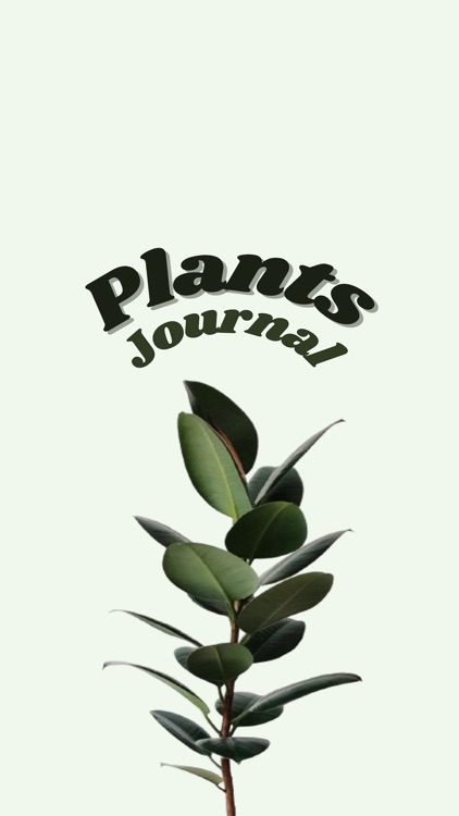 Plant Journal & Watering