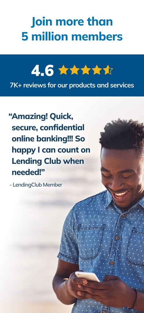 LendingClub: Banking and More - The app proudly displays a user testimonial praising its quick and secure banking, alongside an impressive 4.6-star rating from over 7K reviews.