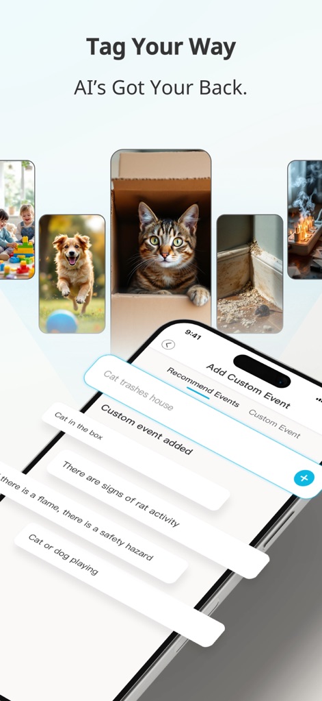 blurams - This feature allows users to personalize monitoring with the 'Add Custom Event' option, enabling the app's AI to recognize and tag unique scenarios such as 'Cat trashes house' or 'signs of rat activity'.