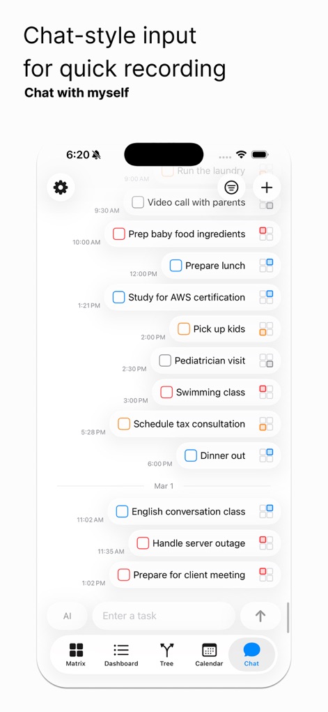 Eisenhower Matrix: Todo & Task - 会話形式のインターフェースにより、タスクをチャットのように素早く入力・記録できます。入力されたタスクは時間軸に沿ってタイムラインビューで表示され、一日の予定を直感的に把握できます。
