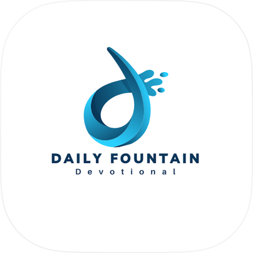 Daily Fountain Devotional