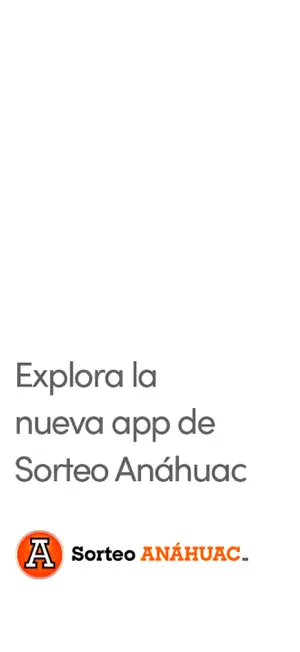 Sorteo Anáhuac 2.0 screenshot 1