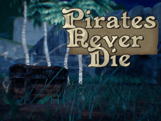 Pirates Never Die