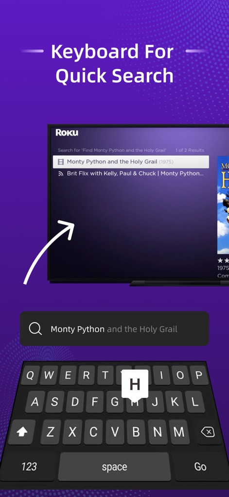 TV Remote - Universal Pro - Gagnez du temps avec le clavier virtuel complet de l'application, qui facilite la saisie de texte et affiche instantanément les résultats de recherche pertinents sur l'écran de votre téléviseur.