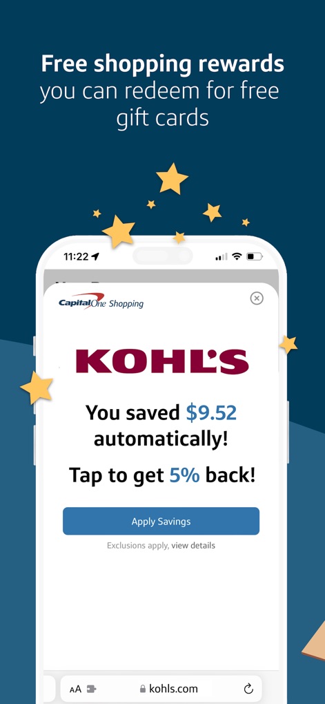 Capital One Shopping: Save Now - Users can effortlessly accumulate rewards, evidenced by a Kohl's checkout screen displaying "You saved $9.52 automatically!" and the option to "Tap to get 5% back!" in shopping rewards.