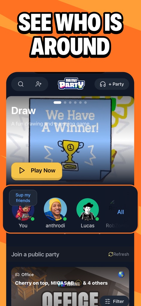 Bunch is MiniParty! - La interfaz muestra los amigos disponibles (X) y permite unirse a "public parties" (Y), lo que facilita encontrar compañeros de juego al instante.