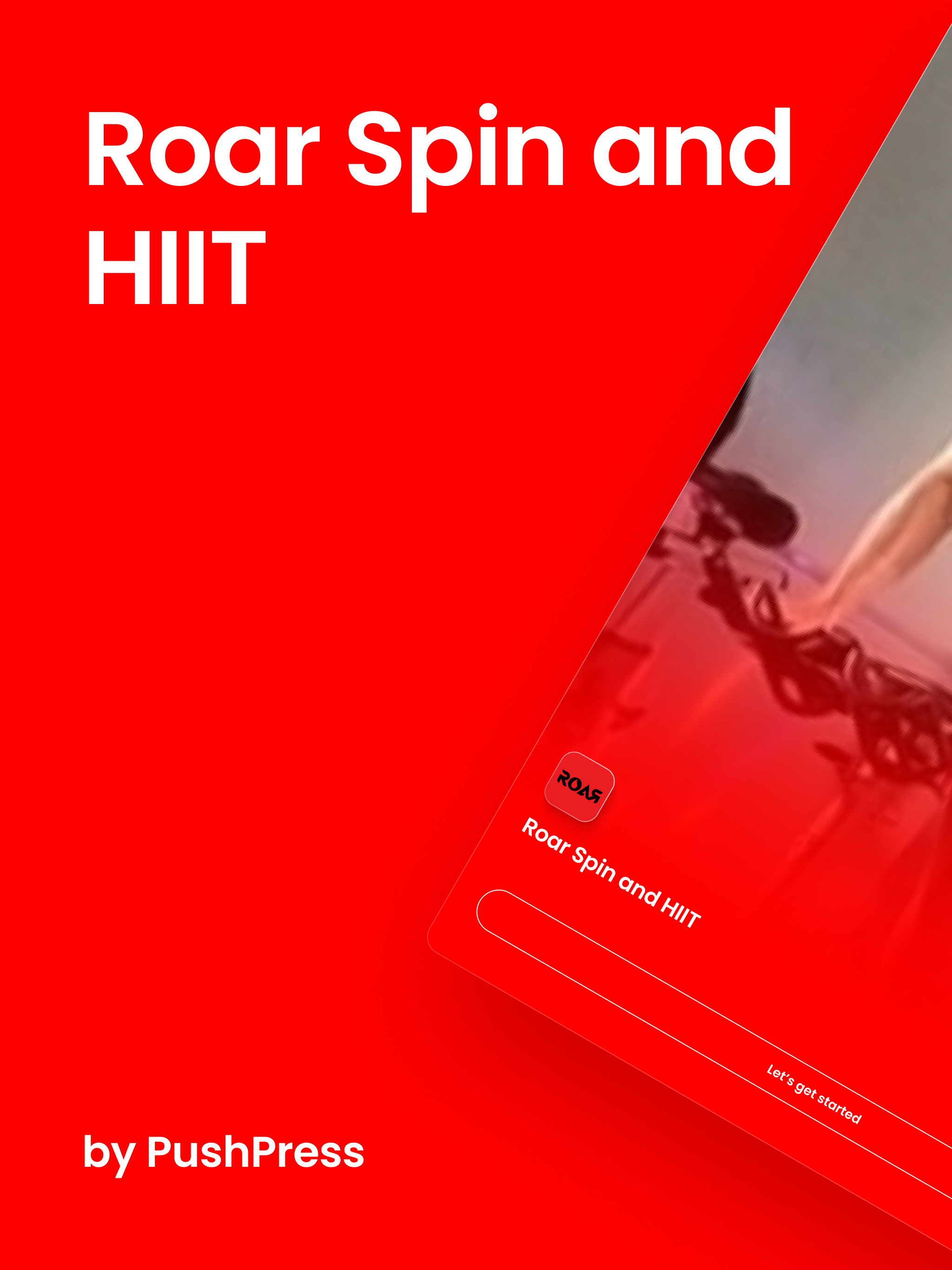 Roar Spin and HIIT