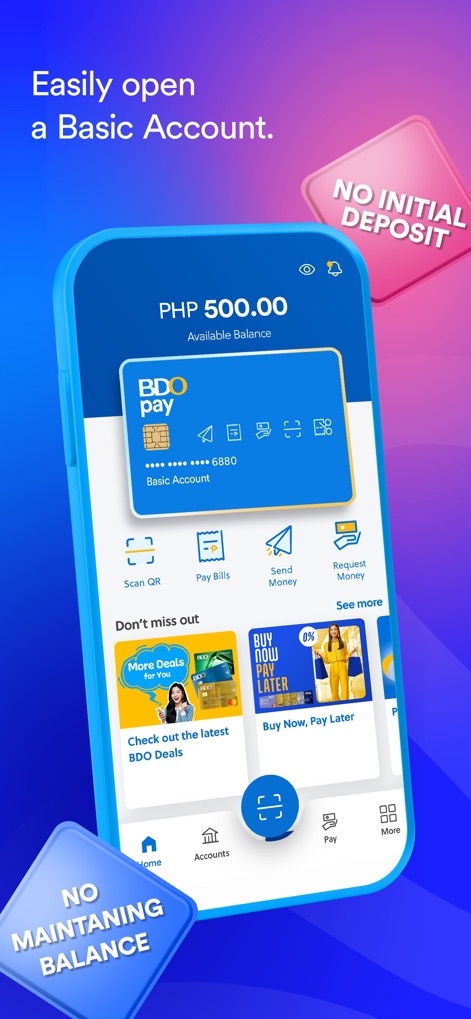 BDO Pay - This tool simplifies financial access by offering a Basic Account with no initial deposit and no maintaining balance requirements.