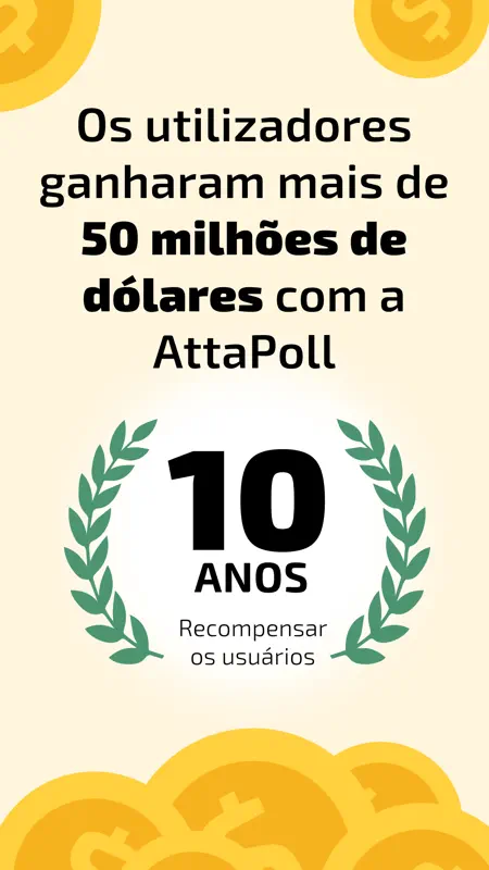 AttaPoll - Questionários Pagos screenshot 1 of 7