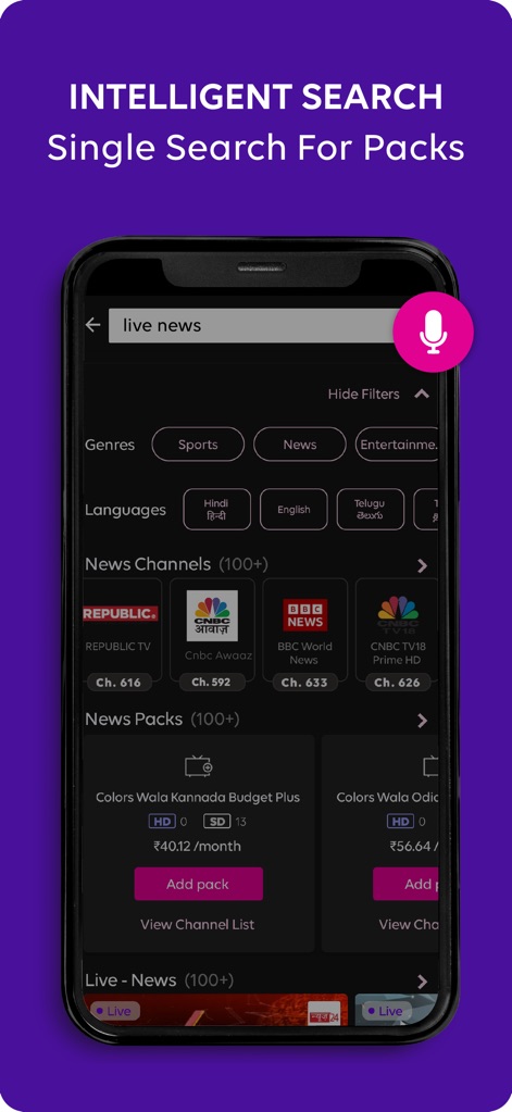 Tata Play - Live TV & DTH Pack - La aplicación ofrece una búsqueda inteligente que permite encontrar canales y paquetes mediante filtros por géneros y idiomas, incluyendo la opción de comandos de voz para mayor comodidad.