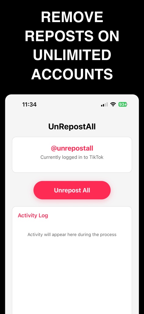 UnRepostAll - The app supports efficient management across multiple TikTok profiles, clearly indicating the "Unrepost All button" for initiating the process and prominently displaying the "unlimited accounts" capability.