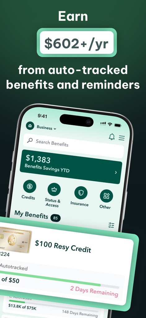 MaxRewards: Rewards & Cashback - The app highlights accrued benefits savings, like "$1,383 Benefits Savings YTD," and tracks specific credits, such as the "$100 Resy Credit" with days remaining.