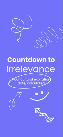Countdown to Irrelevance Screenshot 1 of 5