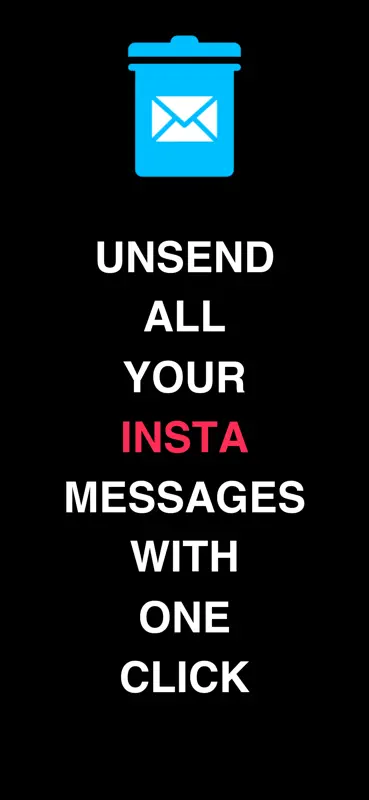 UnSendAll - Mass Unsend DMs screenshot 1 of 5