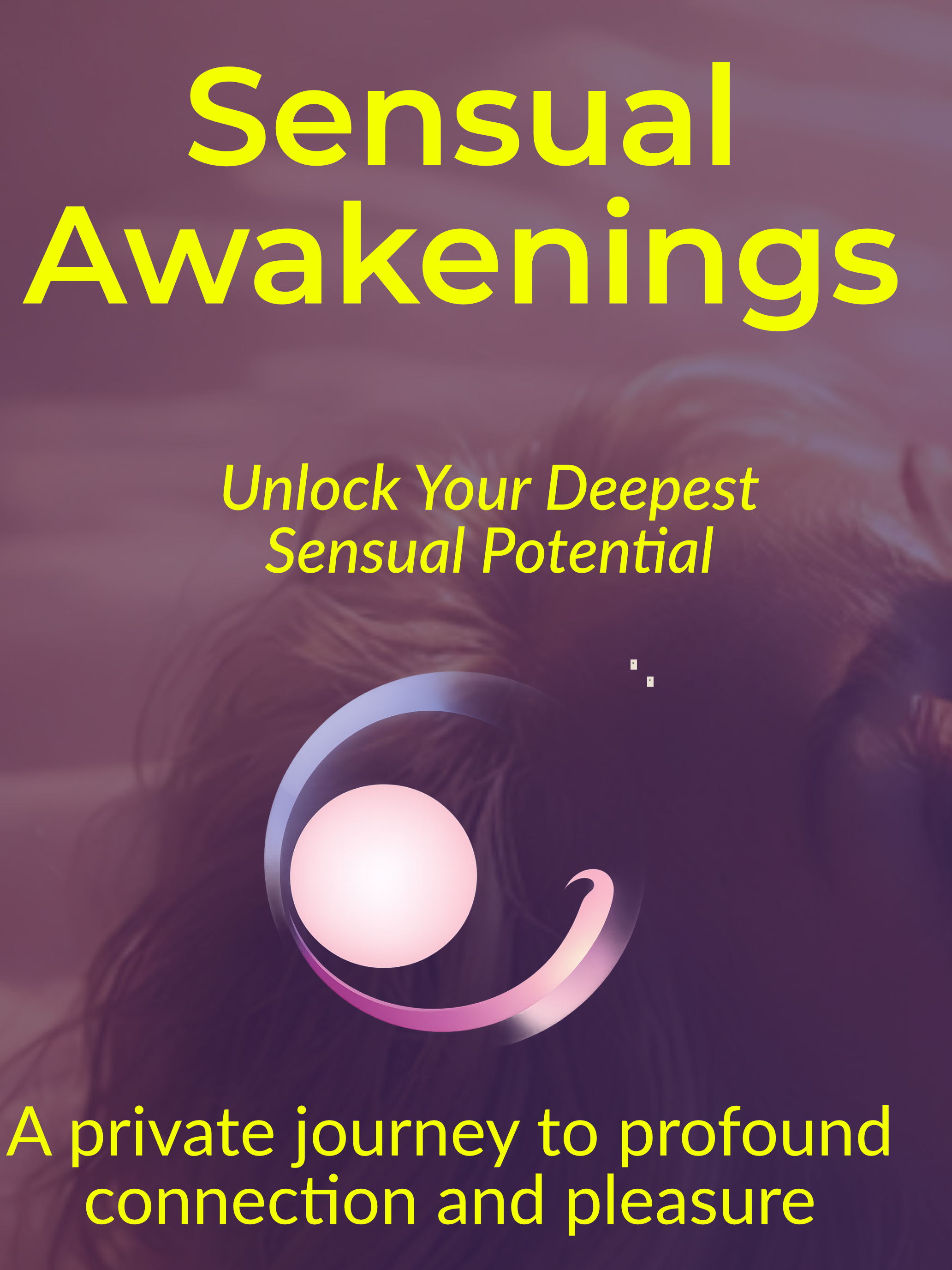 Sensual Awakenings