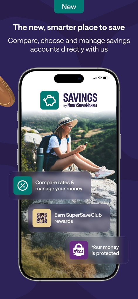 MoneySuperMarket - The app highlights its dedicated savings feature, allowing users to 'Compare rates & manage your money' through clear interactive cards, reinforced by the visible 'FSCS' protection badge.