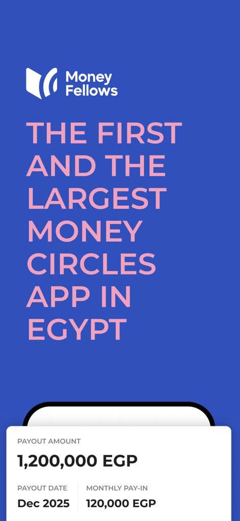 Money Fellows: Online Circles - This screenshot highlights the app's market leadership in Egypt and showcases high payout amounts, such as 1,200,000 EGP, alongside flexible monthly pay-ins.