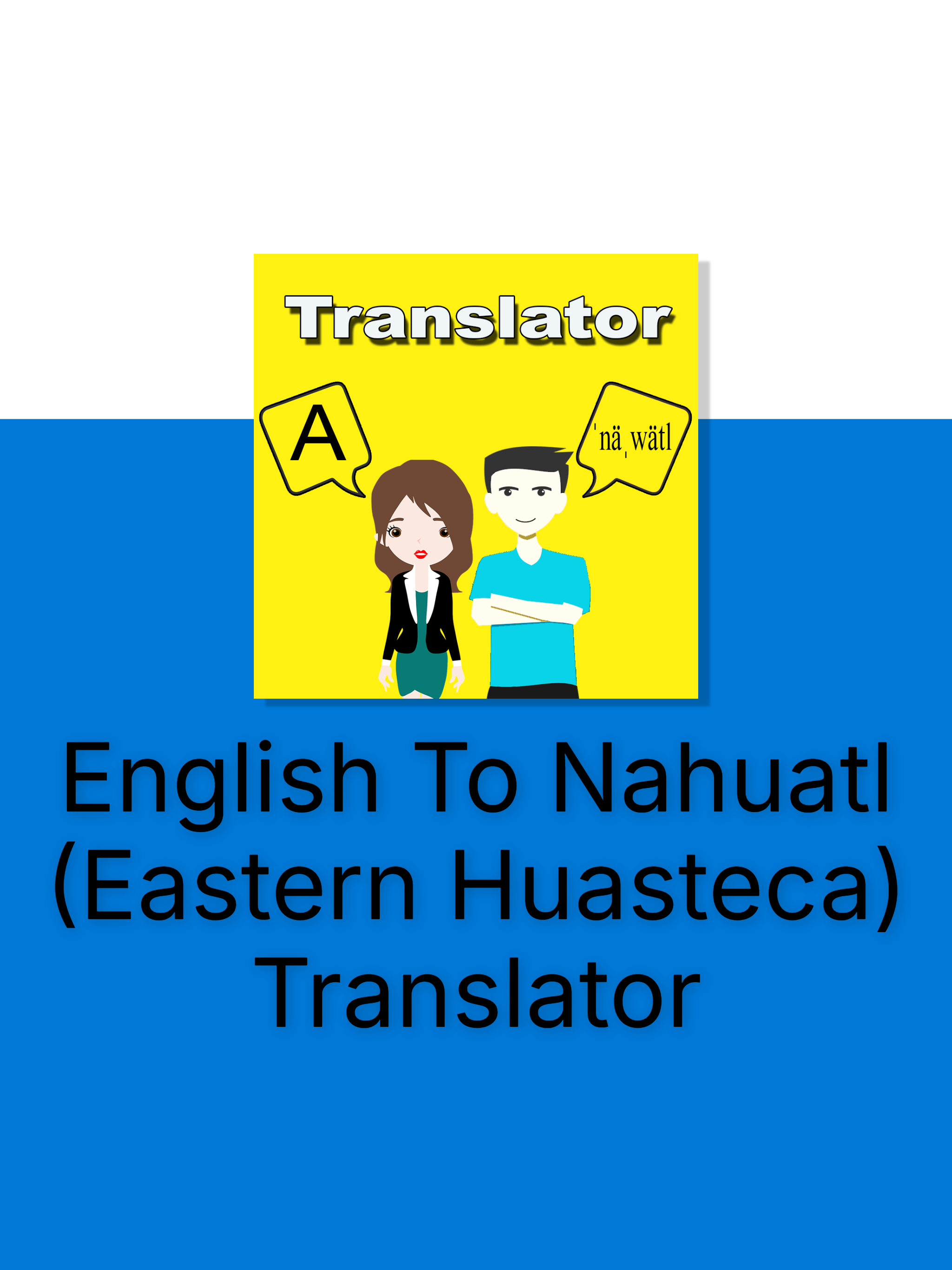 English To Nahuatl Translator