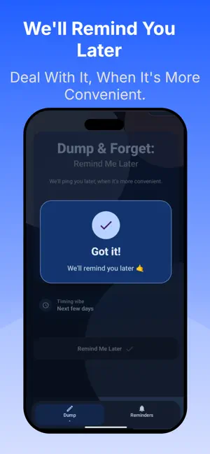 Remind Me Later: Dump & Forget screenshot 3
