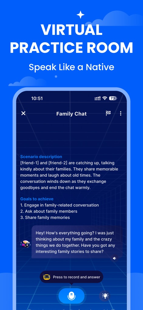 Prep-Smart learning& test prep - La sala pratica virtuale offre scenari di conversazione realistici, come il 'Family Chat' descritto, e permette agli utenti di registrare le proprie risposte tramite l'opzione 'Press to record and answer' per un feedback immediato.