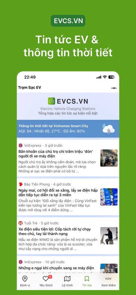 Trạm Sạc EV - Stay informed with real-time weather updates for your chosen charging location and a dynamic news feed covering the latest in EV developments.
