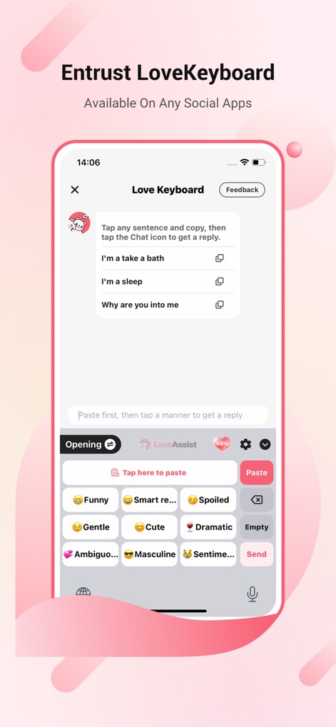 LoveAssist - LoveKeyboardのインターフェースは、他のアプリでの会話をスムーズにするため、相手の発言をコピーして直接貼り付ける機能を提供し、多種多様な感情を表現するトーンボタンから最適な返信を選べます。